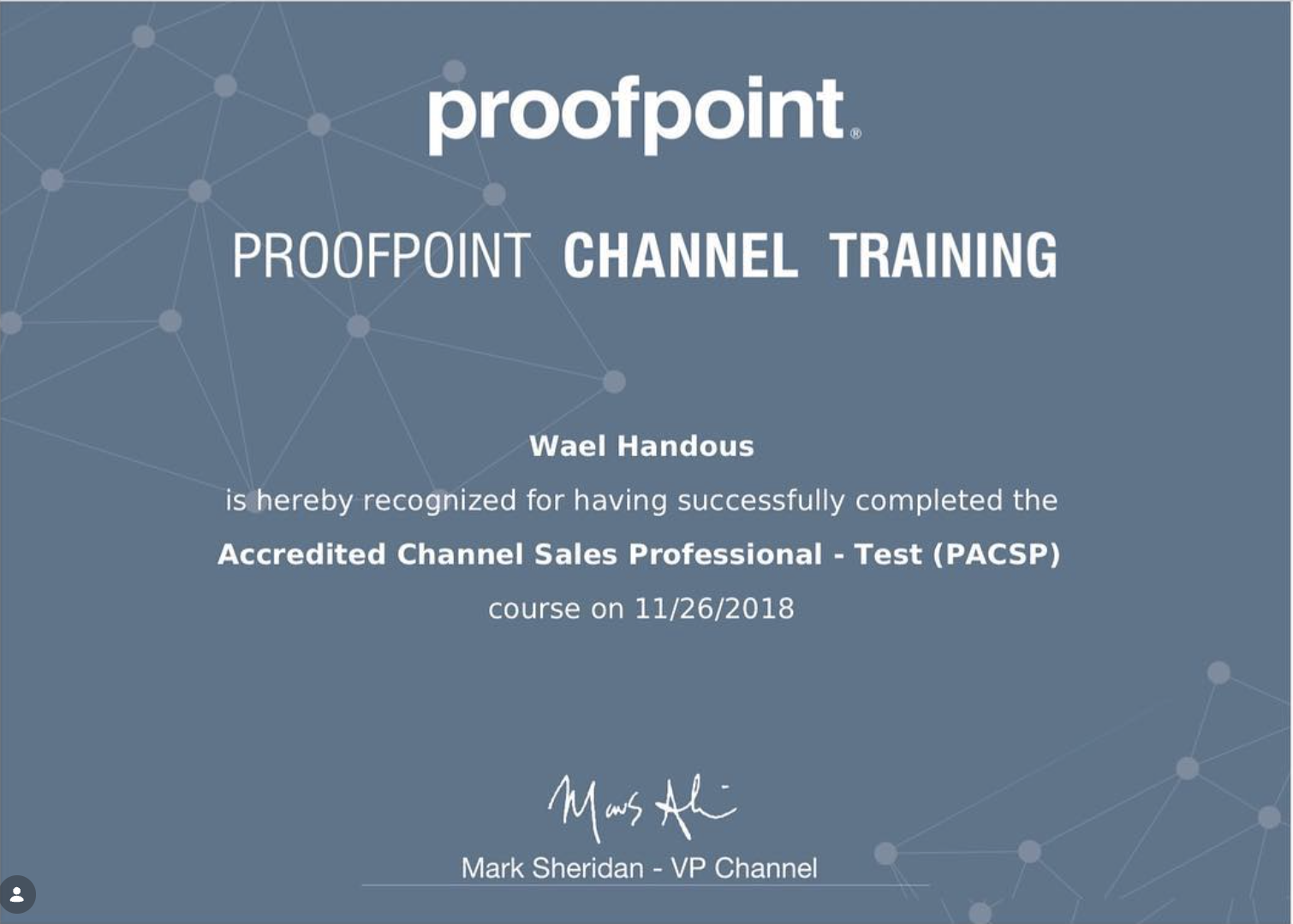 Proofpoint Channel Sales certificate for Wael Handous